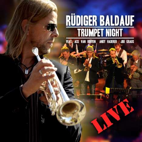 Rüdiger Baldauf (geb. 1961): Trumpet Night Live (CD + DVD), 1 CD und 1 DVD