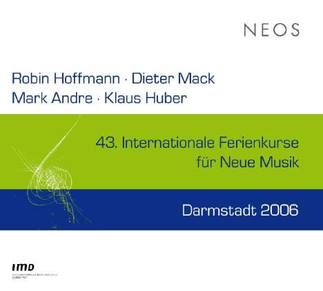 Internationale Ferienkurse für Neue Musik Darmstadt 2006, CD