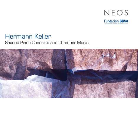 Hermann Keller (1945-2018): Klavierkonzert Nr.2, CD