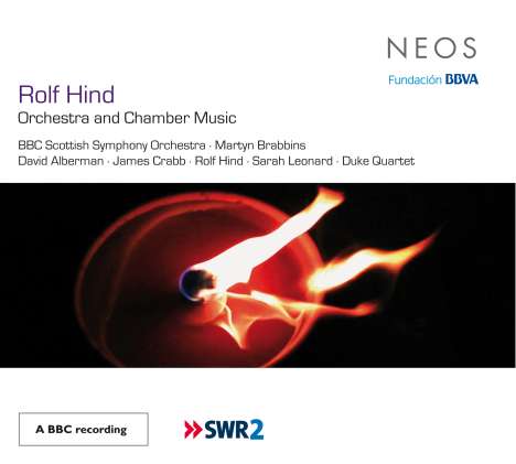 Rolf Hind (geb. 1964): Orchesterwerke &amp; Kammermusik, CD