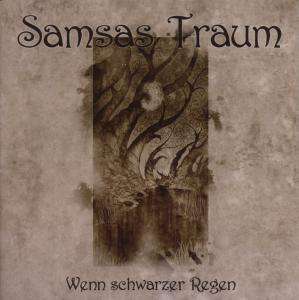 Samsas Traum: Wenn schwarzer Regen, 2 CDs