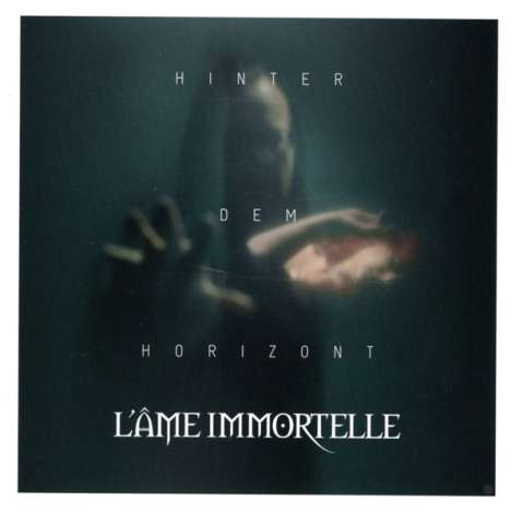 L’Âme Immortelle: Hinter dem Horizont, CD