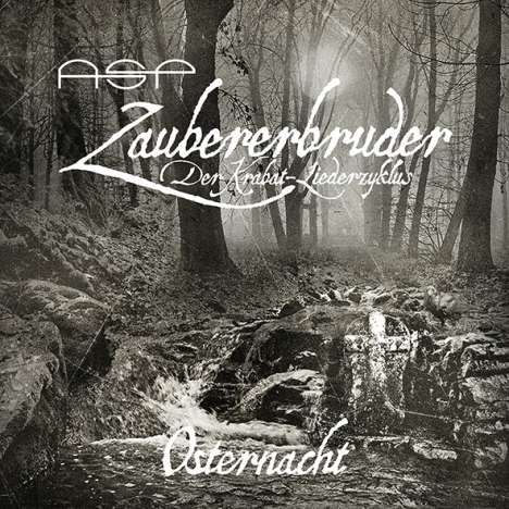 ASP: Osternacht / Geh und heb dein Grab aus, mein Freund (Limited-Edition), Single 7"
