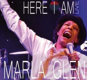 Marla Glen: Here I Am Live, CD
