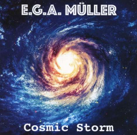 E.G.A. Müller: Cosmic Storm, CD