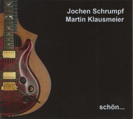Jochen Schrumpf: Schön..., CD