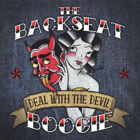 The Backseat Boogie: Deal With The Devil (Lim.Ed.), LP