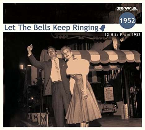 Let The Bells Keep Ringing: 1952, CD