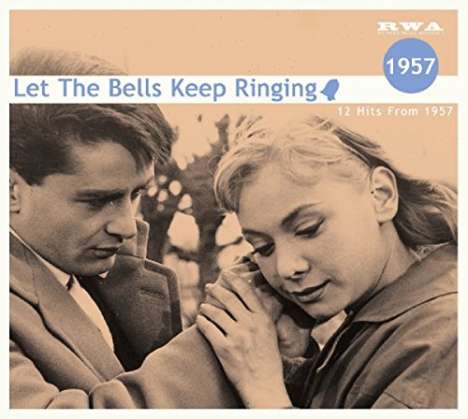 Let The Bells Keep Ringing: 1957, CD