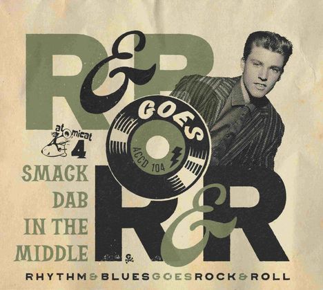 Rhythm &amp; Blues Goes Rock &amp; Roll 4: Smack Dab In The Middle, CD