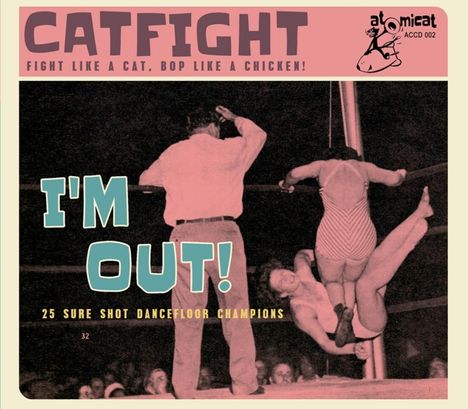 Cat Fight Vol.2: I'm Out, CD