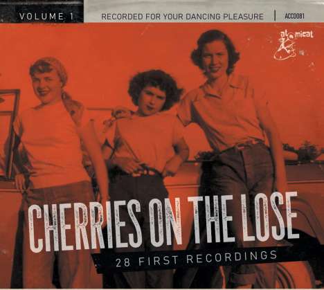 Cherries On The Lose Vol.1 (28 First Recordings), CD