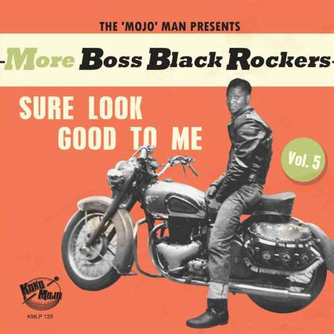 More Boss Black Rockers Vol. 5: Sure Look Good To Me, 1 LP und 1 CD