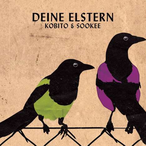 Kobito &amp; Sookee: Deine Elstern, CD
