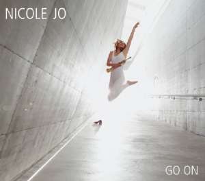 Nicole Jo: Go On, CD