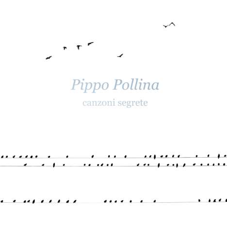 Pippo Pollina: Canzoni Segrete, CD