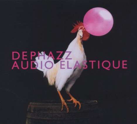 De-Phazz (DePhazz): Audio Elastique, CD