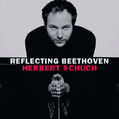 Herbert Schuch - Reflecting Beethoven, CD