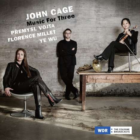 John Cage (1912-1992): Music for Three, CD