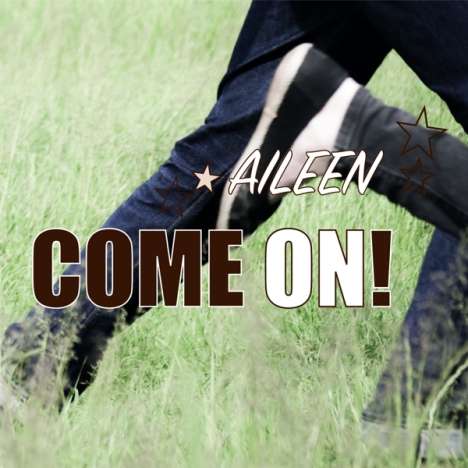 Aileen: Come On!, CD