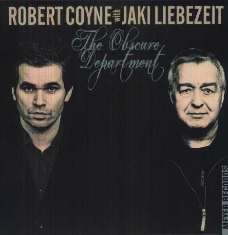 Robert Coyne &amp; Jaki Liebezeit: The Obscure Department (180g), LP