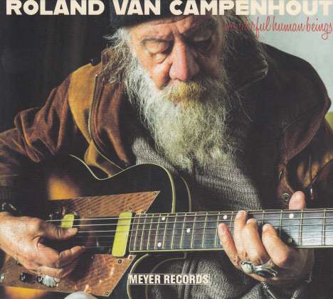 Roland Van Campenhout: Wonderful Human Beings, CD