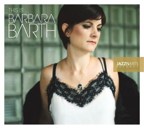 Barbara Barth: This Is ..., CD