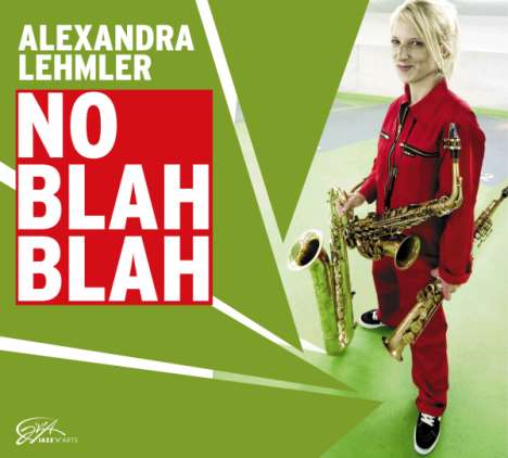 Alexandra Lehmler (geb. 1979): No Blah Blah, CD