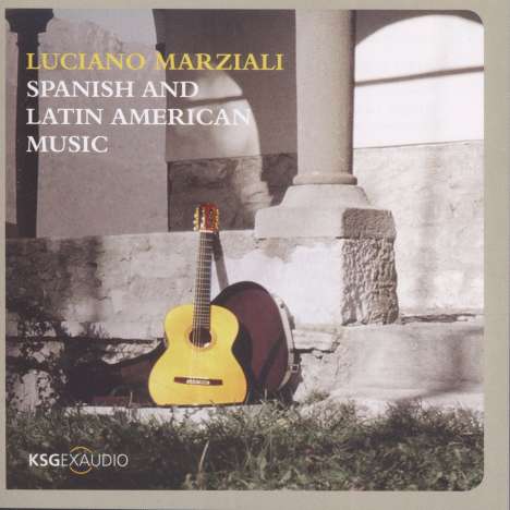 Luciano Marziali - Spanish and Latin American Music, CD