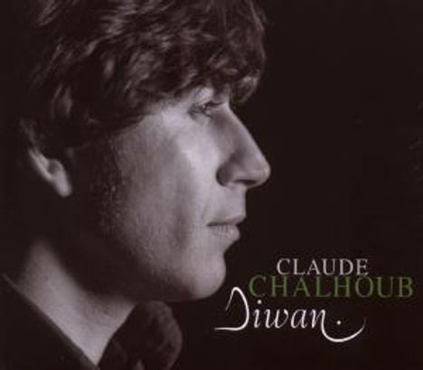 Claude Chalhoub: Diwan, CD