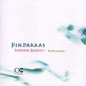 Pindakaas Saxophon Quartett - Kinderszenen, CD