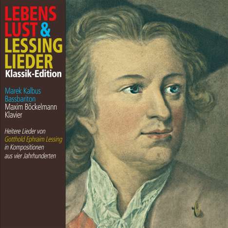 Marek Kalbus -Lebenslust &amp; Lessing-Lieder, CD