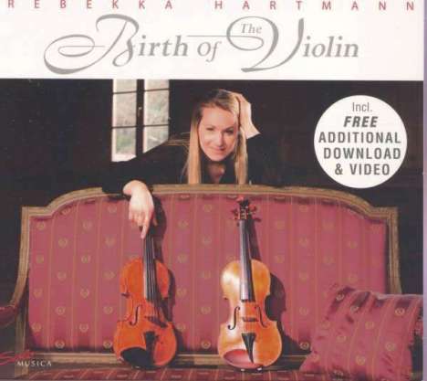 Rebekka Hartmann - Birth of the Violin, CD