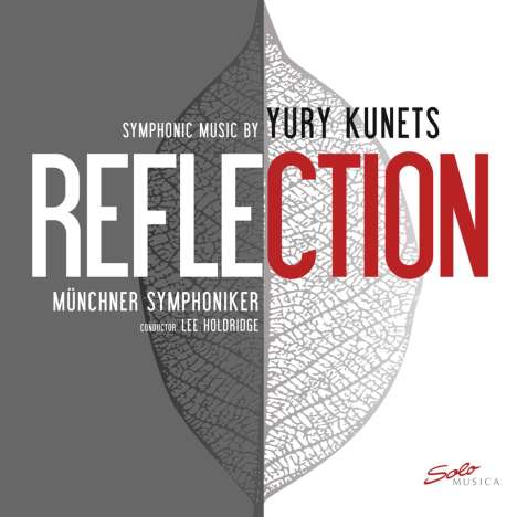 Yury Kunets (geb. 1957): Orchesterwerke - "Reflection" (180g), LP