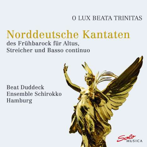 Norddeutsche Kantaten - O Lux beata Trinitas, CD