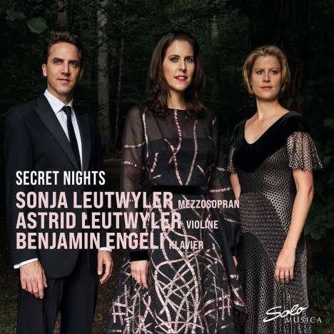 Sonja Leutwyler,  Astrid Leutwyler &amp; Benjamin Engel - Secret Nights, CD