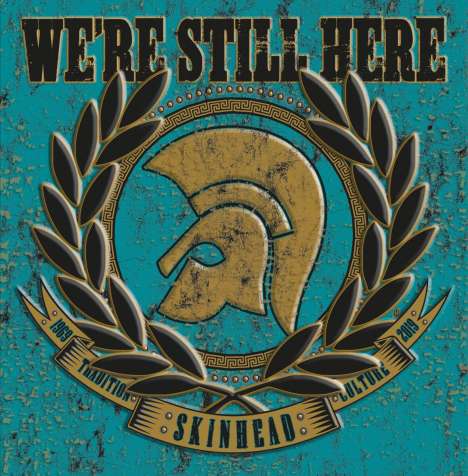 Skinhead - We're Still Here (Limited Edition), LP
