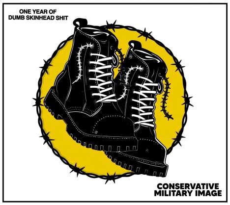 Conservative Military Image: One year of dumb skinhead shit, CD