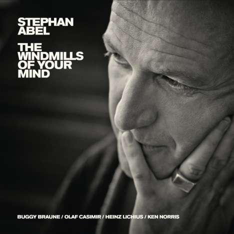 Stephan Abel (geb. 1964): The Windmills Of Your Mind, 2 CDs