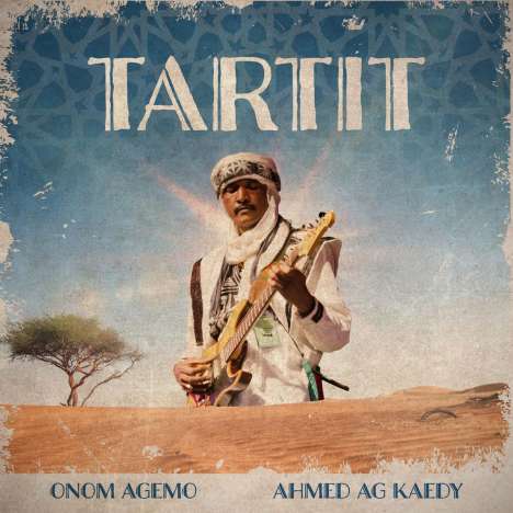 Onom Agemo &amp; Ahmed AG Kaedy: Tartit, LP