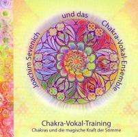 Joachim Sevenich: Chakra-Vokal-Training, CD