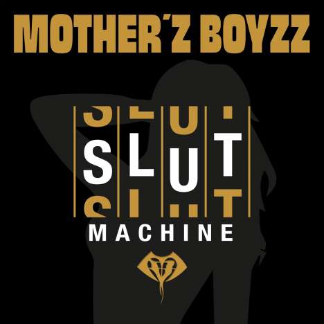 Mother'z Boyzz: Slutmachine, CD