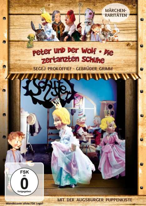 Augsburger Puppenkiste: Peter und der Wolf / Die zertanzten Schuhe, DVD