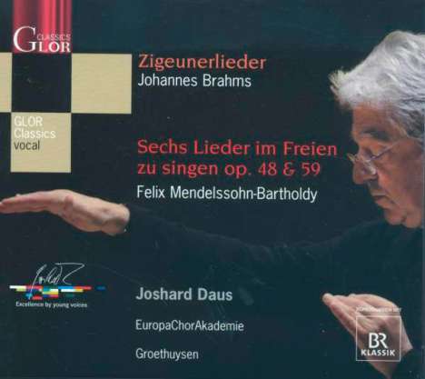 Felix Mendelssohn Bartholdy (1809-1847): 6 Lieder im Freien zu singen op.48 &amp; 59, CD