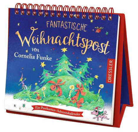 Cornelia Funke: Fantastische Weihnachtspost von Cornelia Funke, Kalender