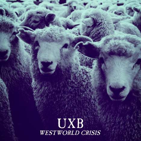 UxB: Westworld Crisis, CD