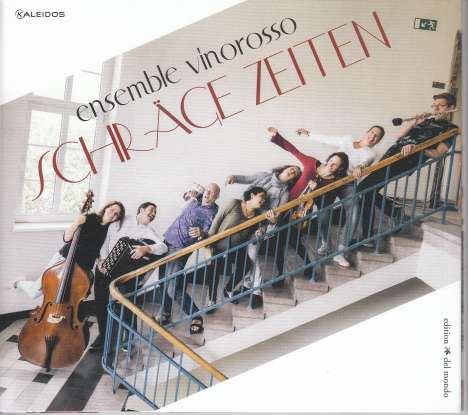 Ensemble Vinorosso - Schräge Zeiten, CD