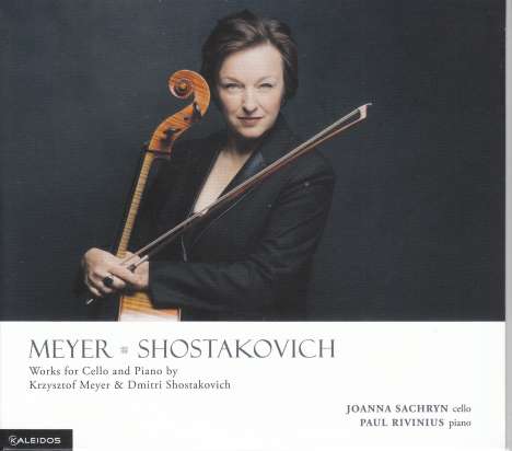 Krzysztof Meyer (geb. 1943): Sonate für Cello &amp; Klavier op.62, CD