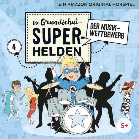 Die Grundschul-Superhelden 04: Der Musikwettbewerb, CD