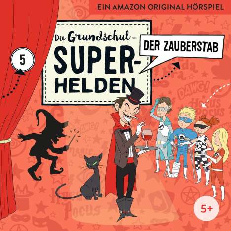 Die Grundschul-Superhelden 05: Der Zauberstab, CD